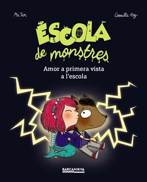 ESCOLA DE MONSTRES. AMOR A PRIMERA VISTA A L'ESCOLA! | 9788448942861 | MR. TAN | Galatea Llibres | Librería online de Reus, Tarragona | Comprar libros en catalán y castellano online