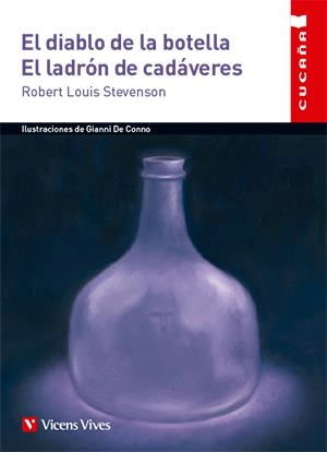 EL DIABLO DE LA BOTELLA - LADRÓN DE CADÁVERES CUCANYA | 9788468235288 | STEVENSON, ROBERT LOUISE | Galatea Llibres | Librería online de Reus, Tarragona | Comprar libros en catalán y castellano online
