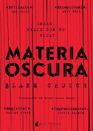 MATERIA OSCURA | 9788416858217 | CROUCH, BLAKE | Galatea Llibres | Llibreria online de Reus, Tarragona | Comprar llibres en català i castellà online