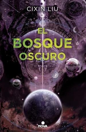 EL BOSQUE OSCURO. TRILOGIA DE LOS TRES CUERPOS 2 | 9788466660921 | LIU, CIXIN | Galatea Llibres | Librería online de Reus, Tarragona | Comprar libros en catalán y castellano online