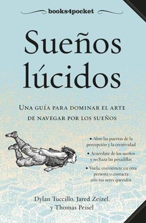 SUEñOS LúCIDOS | 9788416622146 | TUCCILLO, DYLAN/ZEIZEL, JARED/PEISEL, THOMAS | Galatea Llibres | Llibreria online de Reus, Tarragona | Comprar llibres en català i castellà online