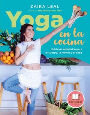 YOGA EN LA COCINA | 9788479539801 | LEAL, ZAIRA | Galatea Llibres | Llibreria online de Reus, Tarragona | Comprar llibres en català i castellà online