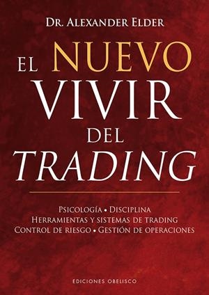 EL NUEVO VIVIR DEL TRADING | 9788491112112 | ELDER, ALEXANDER | Galatea Llibres | Librería online de Reus, Tarragona | Comprar libros en catalán y castellano online