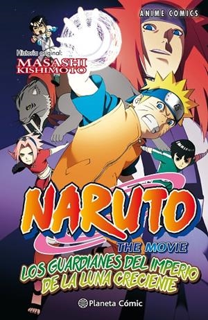 NARUTO ANIME COMIC 4. LOS GUARDIANES DEL IMPERIO DE LA LUNA CRECIENTE | 9788416889952 | KISHIMOTO, MASASHI | Galatea Llibres | Llibreria online de Reus, Tarragona | Comprar llibres en català i castellà online