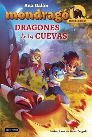 DRAGONES DE LAS CUEVAS (MONDRAGÓ, 4) | 9788408175674 | GALÁN, ANA | Galatea Llibres | Llibreria online de Reus, Tarragona | Comprar llibres en català i castellà online