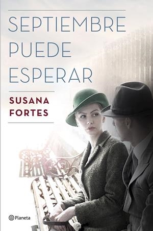 SEPTIEMBRE PUEDE ESPERAR | 9788408175360 | FORTES, SUSANA | Galatea Llibres | Llibreria online de Reus, Tarragona | Comprar llibres en català i castellà online