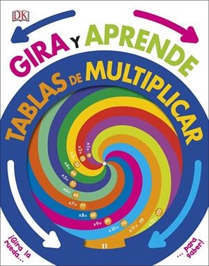 GIRA Y APRENDE: TABLAS DE MULTIPLICAR | 9780241313336 | Galatea Llibres | Librería online de Reus, Tarragona | Comprar libros en catalán y castellano online