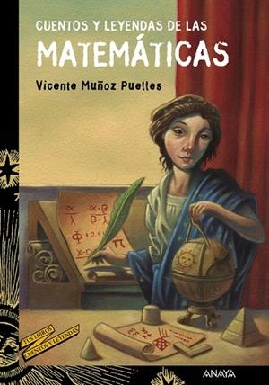 CUENTOS Y LEYENDAS DE LAS MATEMáTICAS | 9788469833605 | MUñOZ PUELLES, VICENTE | Galatea Llibres | Llibreria online de Reus, Tarragona | Comprar llibres en català i castellà online