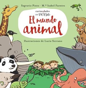 EL MUNDO ANIMAL | 9788469833612 | PINTO, SAGRARIO/FUENTES, Mª ISABEL | Galatea Llibres | Llibreria online de Reus, Tarragona | Comprar llibres en català i castellà online