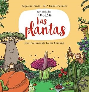 LAS PLANTAS | 9788469833636 | PINTO, SAGRARIO/FUENTES, Mª ISABEL | Galatea Llibres | Llibreria online de Reus, Tarragona | Comprar llibres en català i castellà online