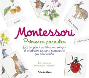 MONTESSORI. PRIMERES PARAULES | 9788491372011 | HERRMANN, ÈVE/TCHOUKRIEL, EMMANUELLE | Galatea Llibres | Llibreria online de Reus, Tarragona | Comprar llibres en català i castellà online