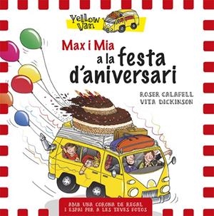 MAX I MIA A LA FESTA D'ANIVERSARI | 9788424660710 | DICKINSON, VITA | Galatea Llibres | Llibreria online de Reus, Tarragona | Comprar llibres en català i castellà online