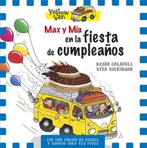 MAX Y MÍA EN LA FIESTA DE CUMPLEAÑOS | 9788424660727 | CALAFELL, ROSER | Galatea Llibres | Librería online de Reus, Tarragona | Comprar libros en catalán y castellano online