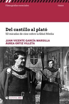 DEL CASTILLO AL PLATó | 9788491168942 | GARCíA MARSILLA, JUAN VICENTE/ORTIZ VILLETA, ÁUREA | Galatea Llibres | Librería online de Reus, Tarragona | Comprar libros en catalán y castellano online