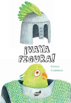 ¡VAYA FIGURA! | 9788416817160 | CAMPIRONI, CECILIA | Galatea Llibres | Librería online de Reus, Tarragona | Comprar libros en catalán y castellano online