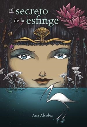 EL SECRETO DE LA ESFINGE | 9788469833407 | ALCOLEA, ANA | Galatea Llibres | Librería online de Reus, Tarragona | Comprar libros en catalán y castellano online