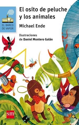 BVA.177 EL OSITO DE PELUCHE Y LOS ANIMAL | 9788467595987 | ENDE, MICHAEL | Galatea Llibres | Librería online de Reus, Tarragona | Comprar libros en catalán y castellano online