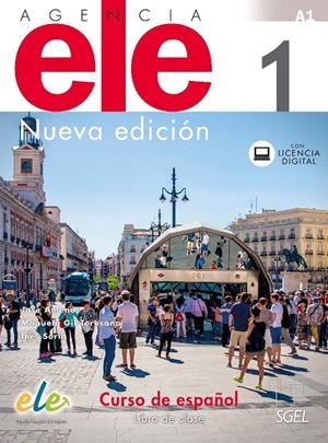 AGENCIA ELE 1 LIBRO DE CLASE. NUEVA EDICIóN | 9788497789530 | GIL TORESANO BERGES, MANUELA/AMENóS PONS, JOSé/SORIA PASTOR, INéS | Galatea Llibres | Librería online de Reus, Tarragona | Comprar libros en catalán y castellano online