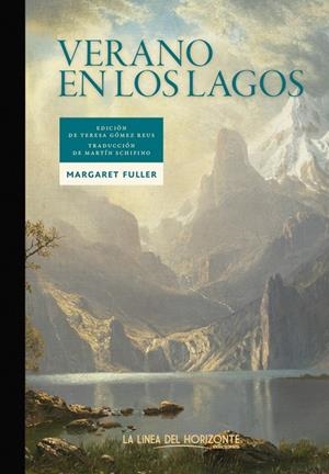 VERANO EN LOS LAGOS | 9788415958710 | FULLER, MARGARET | Galatea Llibres | Llibreria online de Reus, Tarragona | Comprar llibres en català i castellà online