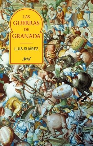 LAS GUERRAS DE GRANADA | 9788434426887 | SUáREZ FERNáNDEZ, LUIS | Galatea Llibres | Librería online de Reus, Tarragona | Comprar libros en catalán y castellano online