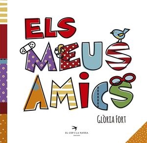 ELS MEUS AMICS | 9788417000288 | FORT MIR, GLòRIA | Galatea Llibres | Llibreria online de Reus, Tarragona | Comprar llibres en català i castellà online