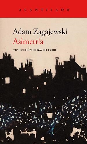 ASIMETRíA | 9788416748662 | ZAGAJEWSKI, ADAM | Galatea Llibres | Llibreria online de Reus, Tarragona | Comprar llibres en català i castellà online