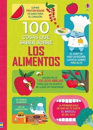100 COSAS QUE SABER SOBRE LOS ALIMENTOS | 9781474938853 | JAMES, ALICE | Galatea Llibres | Llibreria online de Reus, Tarragona | Comprar llibres en català i castellà online
