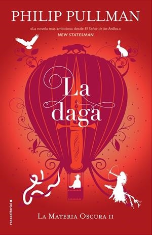 LA DAGA. LA MATERIA OSCURA 2 | 9788417092573 | PULLMAN, PHILIP | Galatea Llibres | Librería online de Reus, Tarragona | Comprar libros en catalán y castellano online