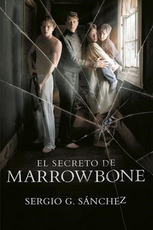 EL SECRETO DE MARROWBONE | 9788420486949 | SÁNCHEZ, SERGIO G. | Galatea Llibres | Llibreria online de Reus, Tarragona | Comprar llibres en català i castellà online