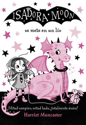 ISADORA MOON SE METE EN UN LÍO. ISADORA MOON 5 | 9788420486321 | MUNCASTER, HARRIET | Galatea Llibres | Llibreria online de Reus, Tarragona | Comprar llibres en català i castellà online