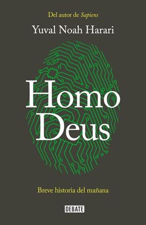 HOMO DEUS -RUSTICA- | 9788499928081 | HARARI, YUVAL NOAH | Galatea Llibres | Llibreria online de Reus, Tarragona | Comprar llibres en català i castellà online