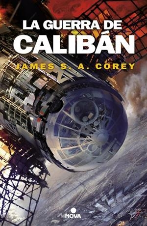 LA GUERRA DE CALIBAN (THE EXPANSE 2) | 9788466660884 | COREY, JAMES A. | Galatea Llibres | Librería online de Reus, Tarragona | Comprar libros en catalán y castellano online