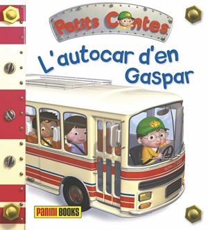 L'AUTOCAR D'EN GASPAR | 9788490948514 | Galatea Llibres | Librería online de Reus, Tarragona | Comprar libros en catalán y castellano online