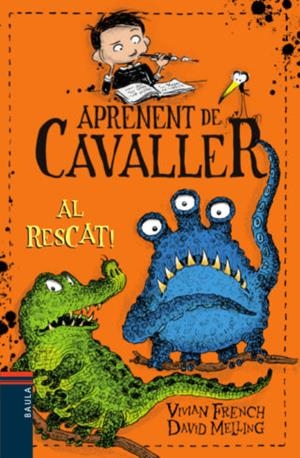 AL RESCAT! (APRENENT DE CAVALLER, 6) | 9788447935352 | FRENCH, VIVIAN | Galatea Llibres | Llibreria online de Reus, Tarragona | Comprar llibres en català i castellà online