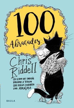 100 ABRAçADES | 9788447935475 | RIDELL, CHRIS | Galatea Llibres | Librería online de Reus, Tarragona | Comprar libros en catalán y castellano online