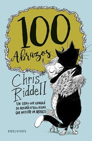 100 ABRAZOS | 9788414008232 | RIDDELL, CHRIS | Galatea Llibres | Librería online de Reus, Tarragona | Comprar libros en catalán y castellano online