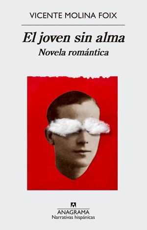 EL JOVEN SIN ALMA | 9788433998453 | MOLINA FOIX, VICENTE | Galatea Llibres | Llibreria online de Reus, Tarragona | Comprar llibres en català i castellà online