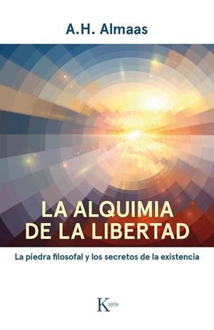 LA ALQUIMIA DE LA LIBERTAD | 9788499885766 | ALMAAS, A.H. | Galatea Llibres | Librería online de Reus, Tarragona | Comprar libros en catalán y castellano online