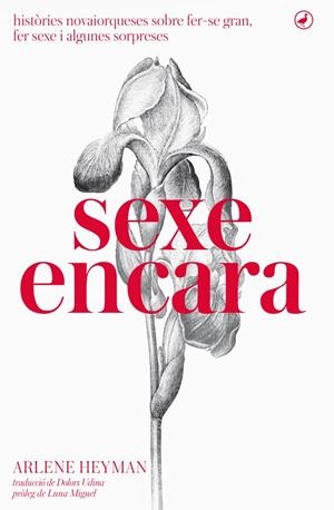 SEXE ENCARA | 9788416673315 | HEYMAN, ARLENE | Galatea Llibres | Llibreria online de Reus, Tarragona | Comprar llibres en català i castellà online