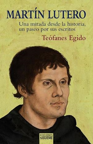 MARTIN LUTERO | 9788430119714 | EGIDO, TEOFANES | Galatea Llibres | Librería online de Reus, Tarragona | Comprar libros en catalán y castellano online