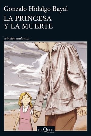 LA PRINCESA Y LA MUERTE | 9788490664520 | HIDALGO BAYAL, GONZALO | Galatea Llibres | Llibreria online de Reus, Tarragona | Comprar llibres en català i castellà online