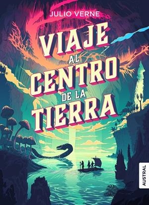 VIAJE AL CENTRO DE LA TIERRA | 9788467050660 | VERNE, JULES | Galatea Llibres | Librería online de Reus, Tarragona | Comprar libros en catalán y castellano online