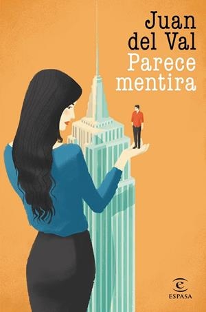 PARECE MENTIRA | 9788467050189 | DEL VAL, JUAN | Galatea Llibres | Librería online de Reus, Tarragona | Comprar libros en catalán y castellano online