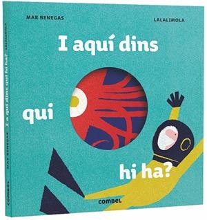 I AQUí DINS, QUI HI HA? | 9788491012610 | BENEGAS ORTIZ, MARíA DEL MAR | Galatea Llibres | Librería online de Reus, Tarragona | Comprar libros en catalán y castellano online