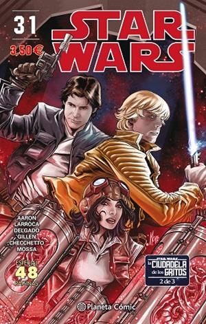 STAR WARS Nº 31 (LA CIUDADELA DE LOS GRITOS 2 DE 3) | 9788491461692 | AARON, JASON/GILLEN, KIERON | Galatea Llibres | Llibreria online de Reus, Tarragona | Comprar llibres en català i castellà online