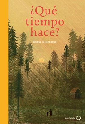 ¿QUé TIEMPO HACE? | 9788408165729 | TECKENTRUP, BRITTA | Galatea Llibres | Llibreria online de Reus, Tarragona | Comprar llibres en català i castellà online