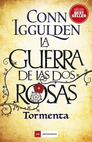 LA GUERRA DE LAS DOS ROSAS. TORMENTA | 9788417128005 | IGGULDEN, CONN | Galatea Llibres | Llibreria online de Reus, Tarragona | Comprar llibres en català i castellà online