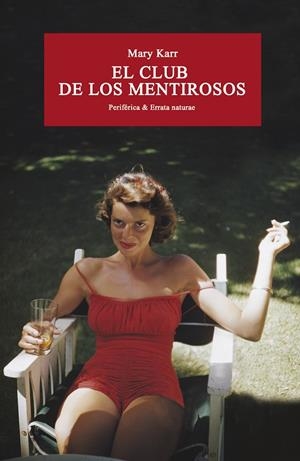 EL CLUB DE LOS MENTIROSOS | 9788416291533 | KARR, MARY | Galatea Llibres | Librería online de Reus, Tarragona | Comprar libros en catalán y castellano online