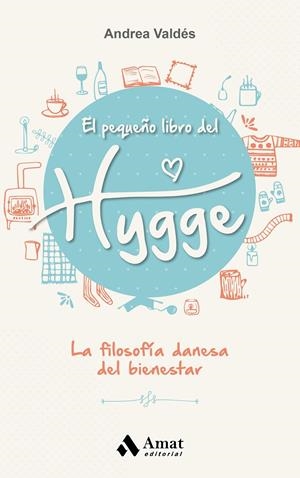 EL PEQUEñO LIBRO DEL HYGGE | 9788497359870 | VALDéS, ANDREA | Galatea Llibres | Llibreria online de Reus, Tarragona | Comprar llibres en català i castellà online