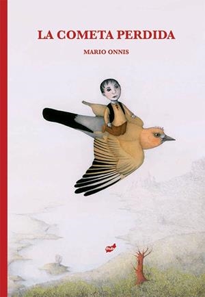 LA COMETA PERDIDA | 9788416817191 | ONNIS, MARIO | Galatea Llibres | Librería online de Reus, Tarragona | Comprar libros en catalán y castellano online